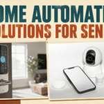 Home Automation Solutions For Seniors